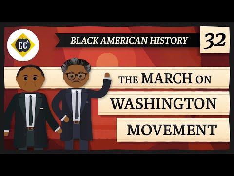 Randolph, Rustin, & the Origins of the March on Washington: Crash Course Black American History #32