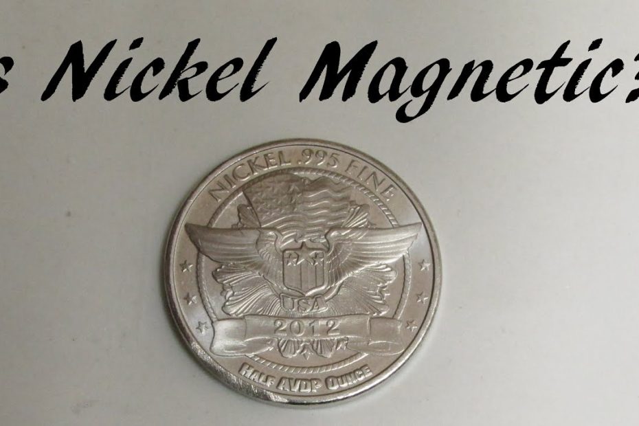 Is Nickel Magnetic? - Youtube